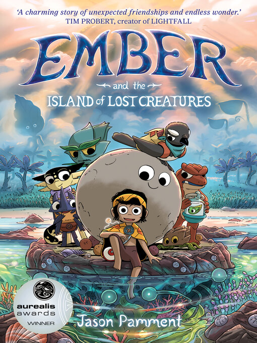 Title details for Ember and the Island of Lost Creatures by Jason Pamment - Wait list